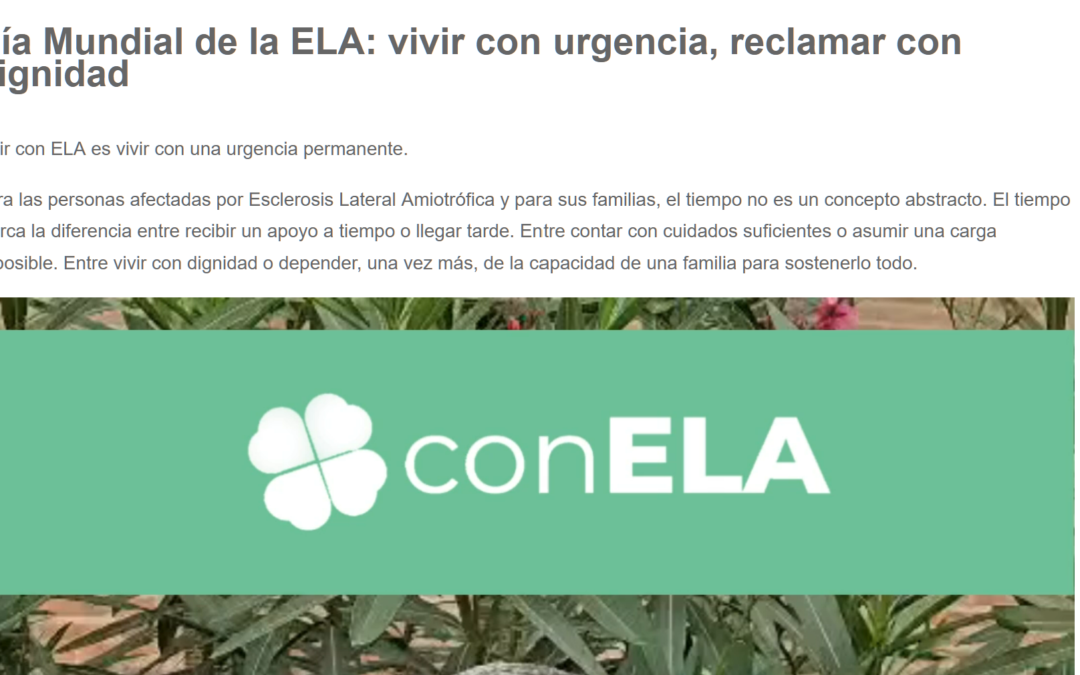 Día Mundial de la ELA: vivir con urgencia, reclamar con dignidad