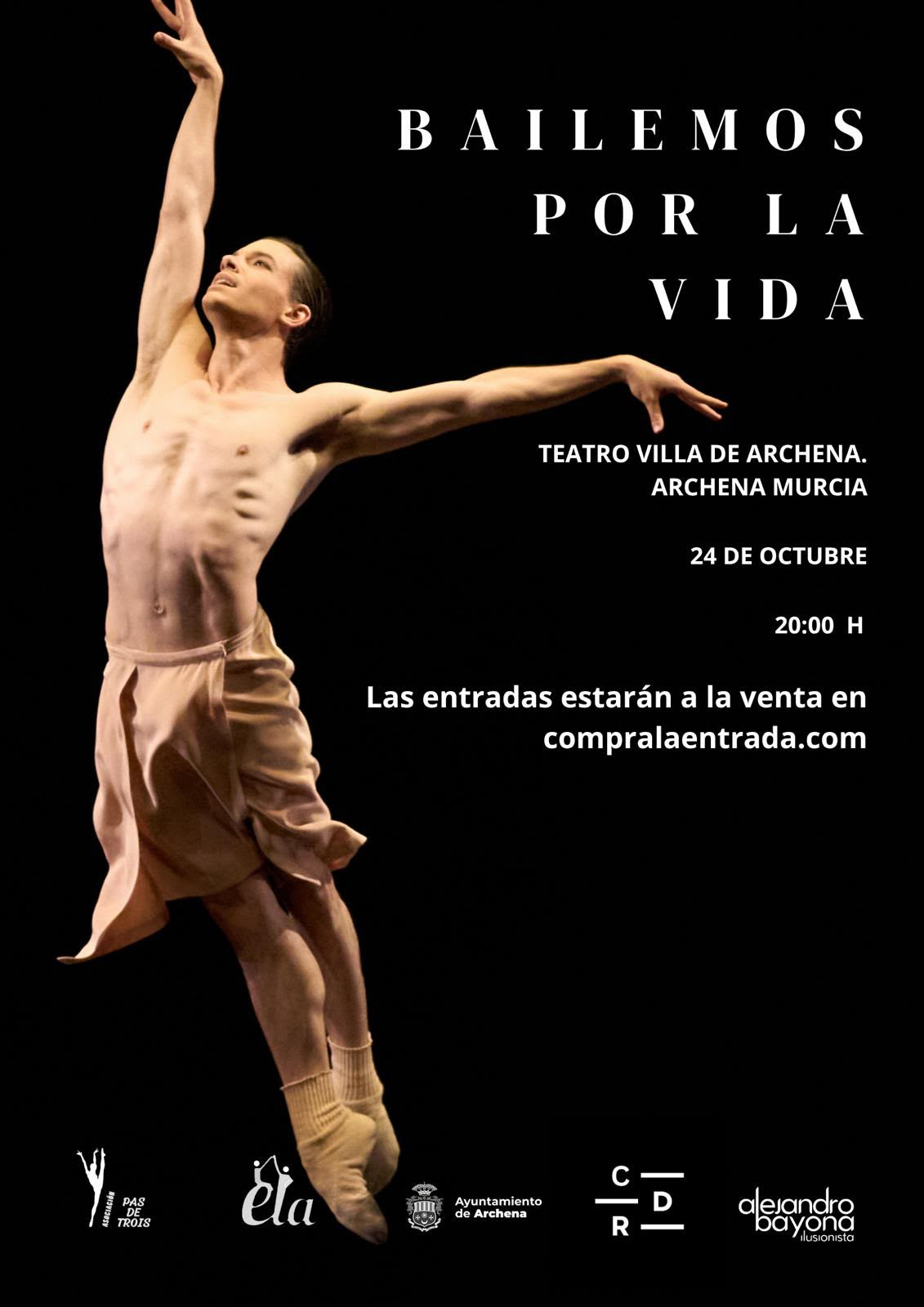 Cartel de Bailemos por la vida en el Teatro Villa de Archena, el 24 de octubre de 2026 a las 20:00 h