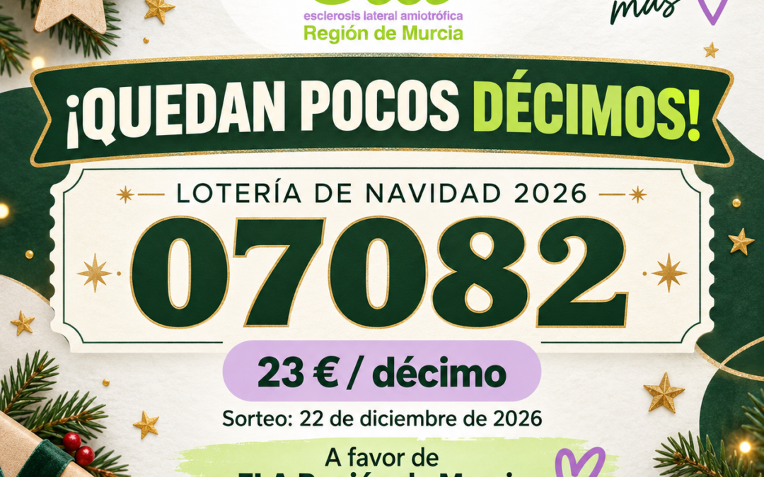 Lotería de Navidad de ELA Región de Murcia: quedan pocos décimos del 07082